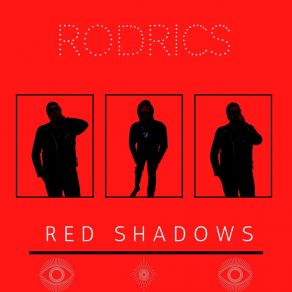 Download track Red Shadows Rodrics