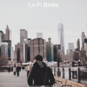 Download track Music For Memory - Outstanding Chill Hop Lo Fi Lo-Fi Beats