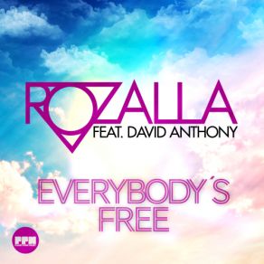 Download track Everybody's Free (Davis Redfield Edit) Aquagen, Rozalla, Global Deejays, David Anthony, Richard 