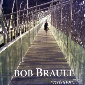 Download track Amazing Bob Brault