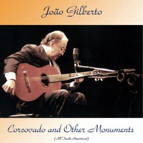 Download track É Luxo Só (Remastered) João Gilberto