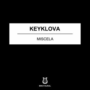 Download track Miscela Keyklova