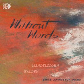 Download track Mendelssohn: Song Without Words, Op. 19, No. 2 In A Minor Bruce Levingston