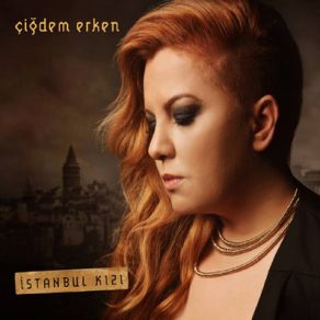 Download track İstanbul Kızı (Bonus Track) Çiğdem Erken