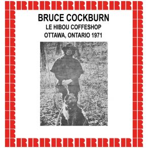 Download track Shining Mountain Bruce Cockburn