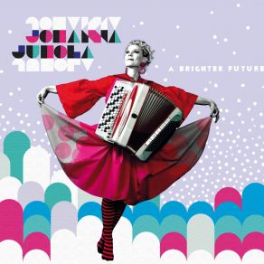 Download track A Brighter Future Johanna Juhola