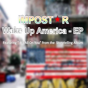 Download track It's All On You Impostor