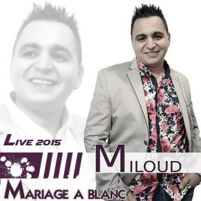 Download track Ismim Techno (Isem Im I3Edjviyi) (Live) Miloud