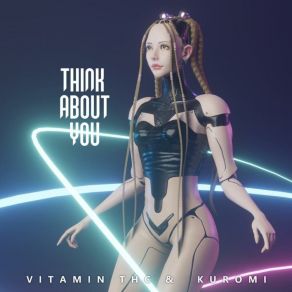 Download track Think About U DJ Kuromi