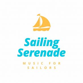 Download track Sailors' Songbook Music For Sailors