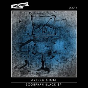 Download track Scorphan Black (Original Mix) Arturo Gioia