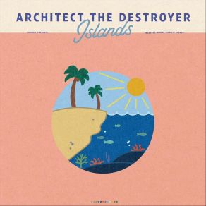 Download track Summer Skin Architect The Destroyer