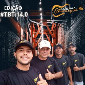 Download track Tá Na Gaiola Lambadão Chamegar