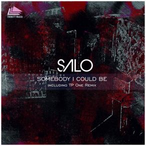 Download track Somebody I Could Be (Extended Mix) Salo