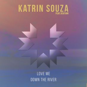 Download track Down The River (Original Mix) Katrin SouzaAlexei Scutari