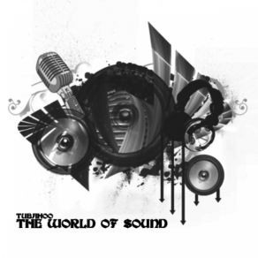 Download track TubAhoo - The World Of Sound TubAhoo