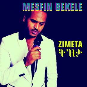 Download track Letay Atebel Mesfin Bekele