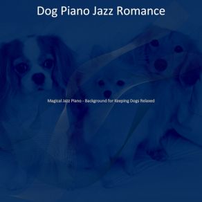 Download track Sublime Backdrops For Sleeping Dogs Dog Jazz Romance