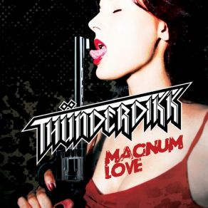 Download track Magnum Love Thunderdikk