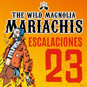 Download track Escalaciones The Wild Magnolia MariachisCarolyn Breuer