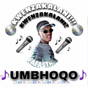 Download track Kwenzakalani Fafastra