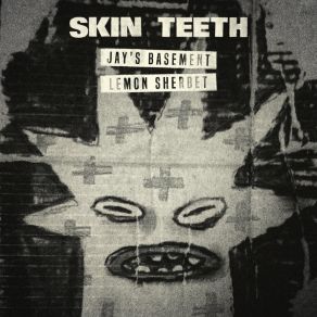 Download track Lemon Sherbet (Original Mix) Skin Teeth