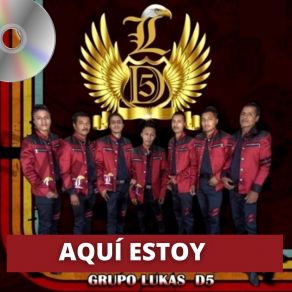 Download track Te Pido Que Vuelvas Grupo Lukas D5