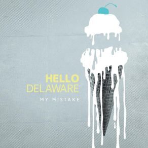 Download track Davey Jones Hello Delaware