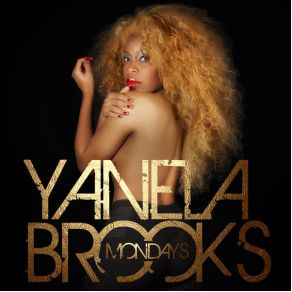 Download track Mondays Brian Cross, Yanela Brooks