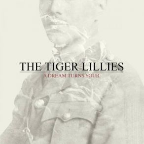 Download track Flanders Fields The Tiger Lillies