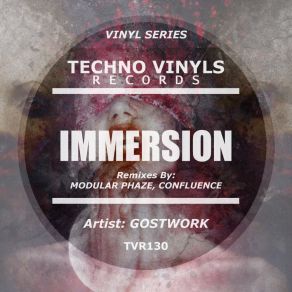 Download track Immersion (Original Mix) Gostwork