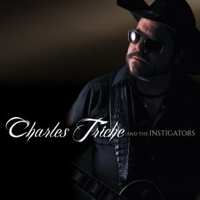 Download track It's Taken Me With It Charles Triche