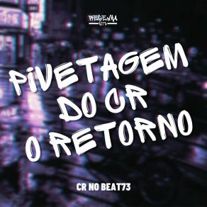 Download track Pivetagem Conquistense CR NO BEAT73Mc Magrinho