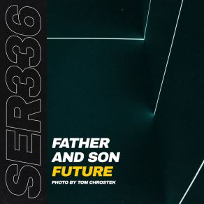 Download track Future Father & Son