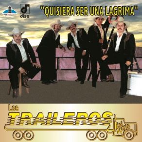 Download track Tiene Que Ser Asi Los Traileros Del Norte