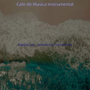 Download track Tranquil Backdrops For Summer Nights Cafe De Musica Instrumental