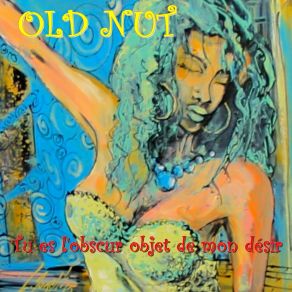 Download track L'amour Est Volage Old Nut