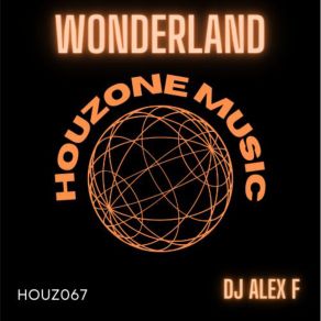 Download track Wonderland (House Mix) DJ Alex F