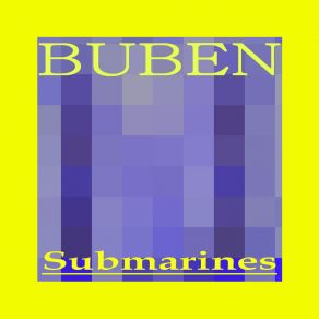 Download track Submarines Buben