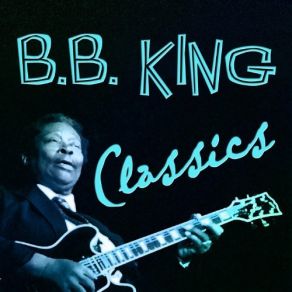 Download track In The Midnight Hour B. B. King