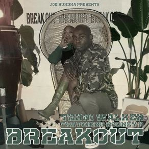 Download track Breakout (Rap Version) Terri WalkerRodney P, Joe Buhdha