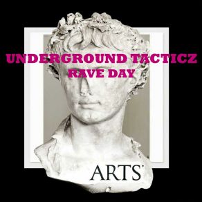 Download track Rave Day Underground Tacticz