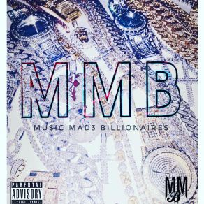 Download track Yung Soilder MU$ IC MAD3 BILLIONAIRE$Lean Man DaB03