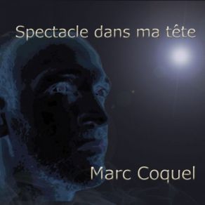 Download track Jo, Ta Frayeur Marc Coquel