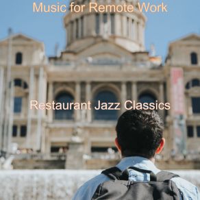 Download track Soundscapes For Afternoon Coffee Restaurant Jazz Classics