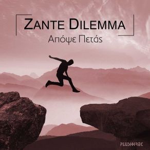 Download track ΑΠΟΨΕ ΠΕΤΑΣ ZANTE DILEMMA