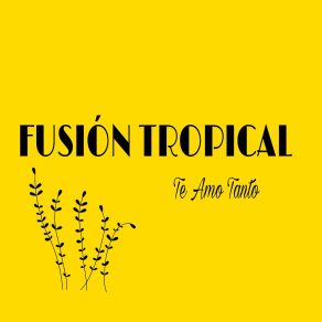 Download track Loquita Y Caprichosa FUSION TROPICAL