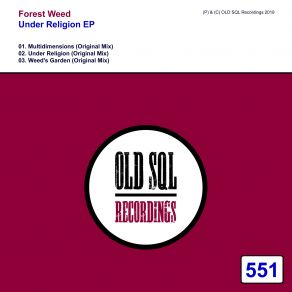 Download track Weed's Garden (Original Mix) Forest Weed