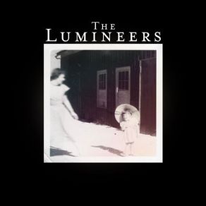 Download track Big Parade The Lumineers