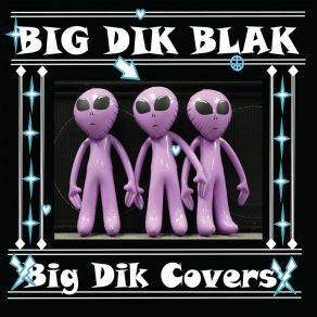 Download track I'm A Man Big Dik Blak